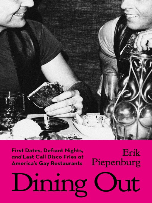 Title details for Dining Out by Erik Piepenburg - Available